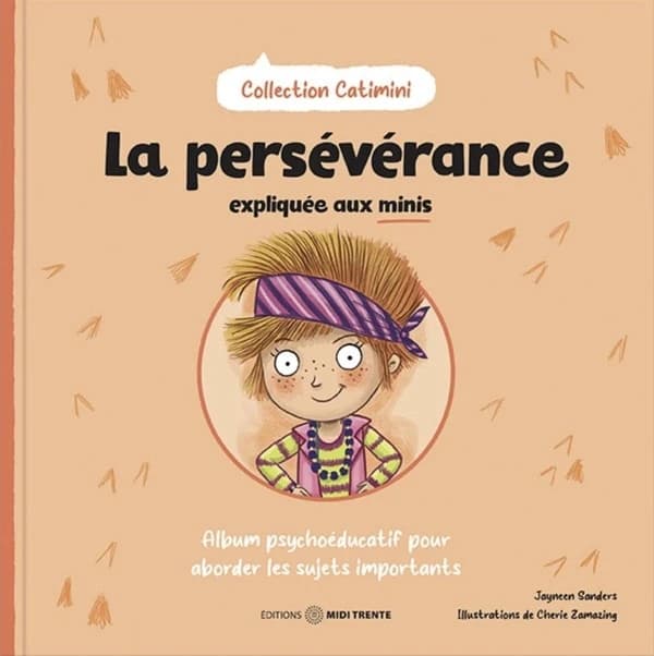 La persévérance expliquée aux minis