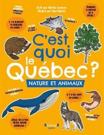 C'est quoi le Québec ? Nature et animaux