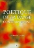 Poétique de la danse contemporaine (3e éd. complétée) Laurence Louppe