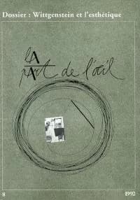 Revue la part de l'oeil n.8 : Wittgenstein et l'esthétique