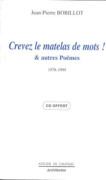 Crevez le matelas de mots! ( + cd neve