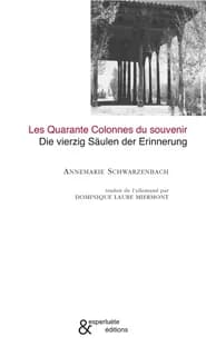 Les quarante colonnes du souvenir