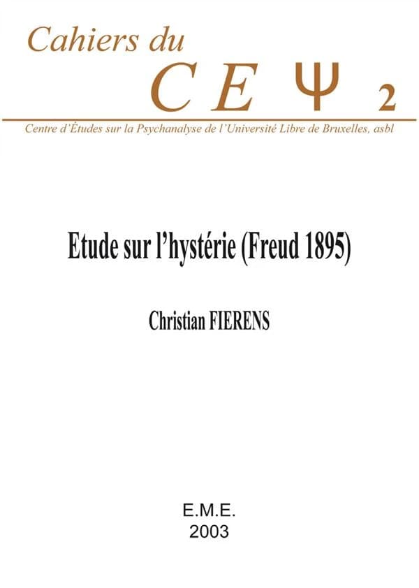 étude sur l'hystérie (Freud, 1895).