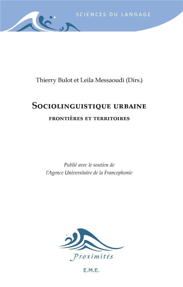 Sociolinguistique urbaine ; frontières et territoires