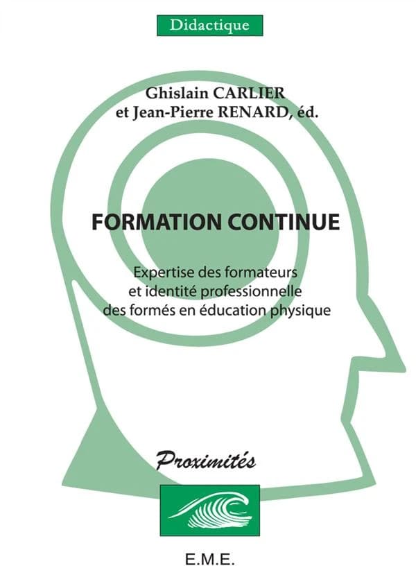 Formation continue ; expertise des formateurs et identité professionnelle des formes en éducation phys
