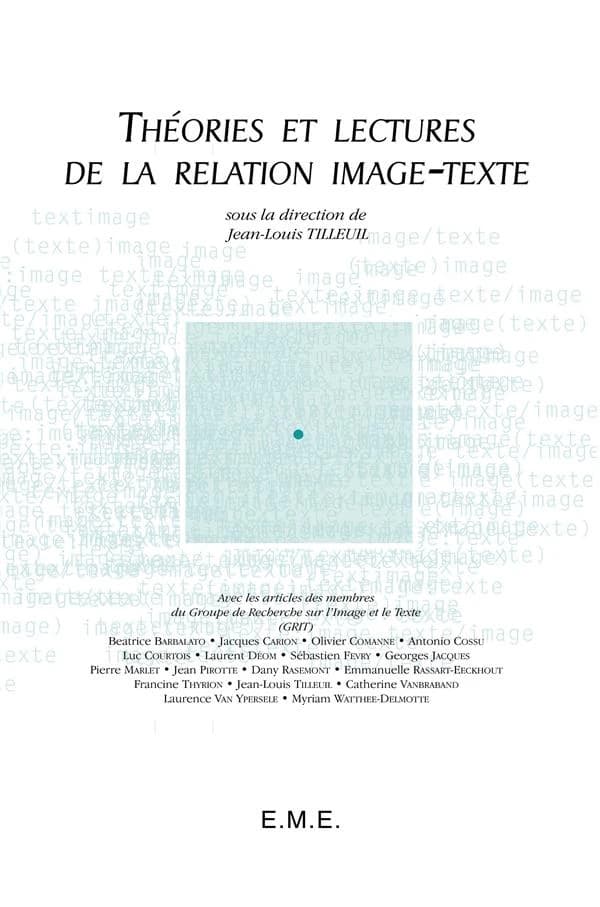 Théories et lectures de la relation image-texte