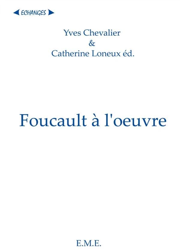 Foucault à l'oeuvre : deux années de lectures foucaldiennes dans un laboratoire de SHS