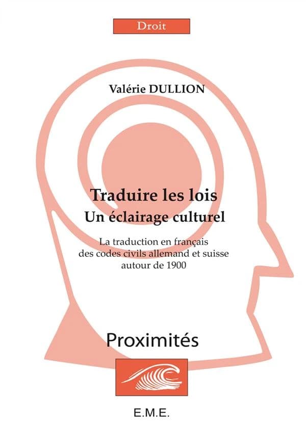 Traduire les lois ; un éclairage culturel ; la traduction en française des codes civils allemands