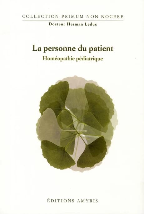 La personne du patient : homéopathie pédiatrique