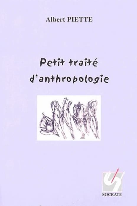 Petit traité d'anthropologie