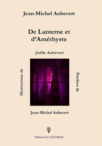 De Lanterne et d'Améthyste