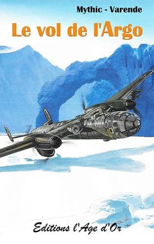 Le vol de l'argo