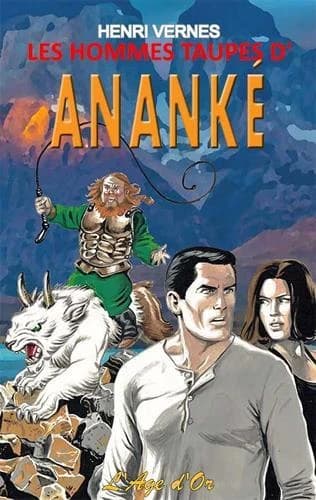 Les hommes taupes d'Ananké