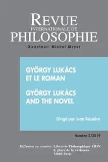 Revue internationale de philosophie 288 (2-2019) gyorgy lukacs et le roman