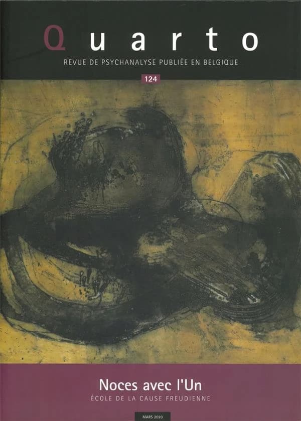 Revue Quarto n.124 : noces avec l'un