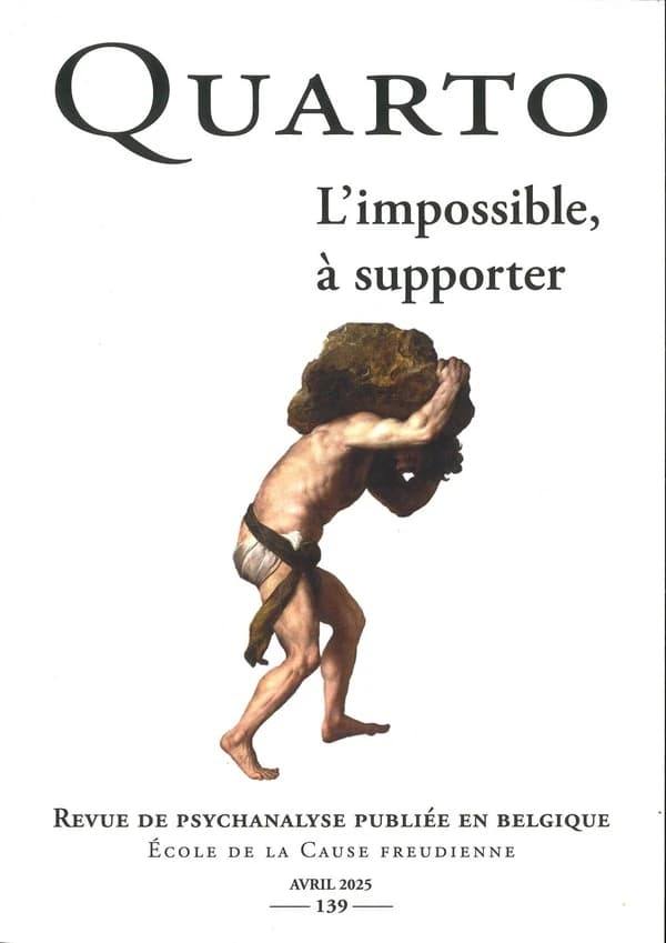 Quarto n°139 : L'impossible, à supporter