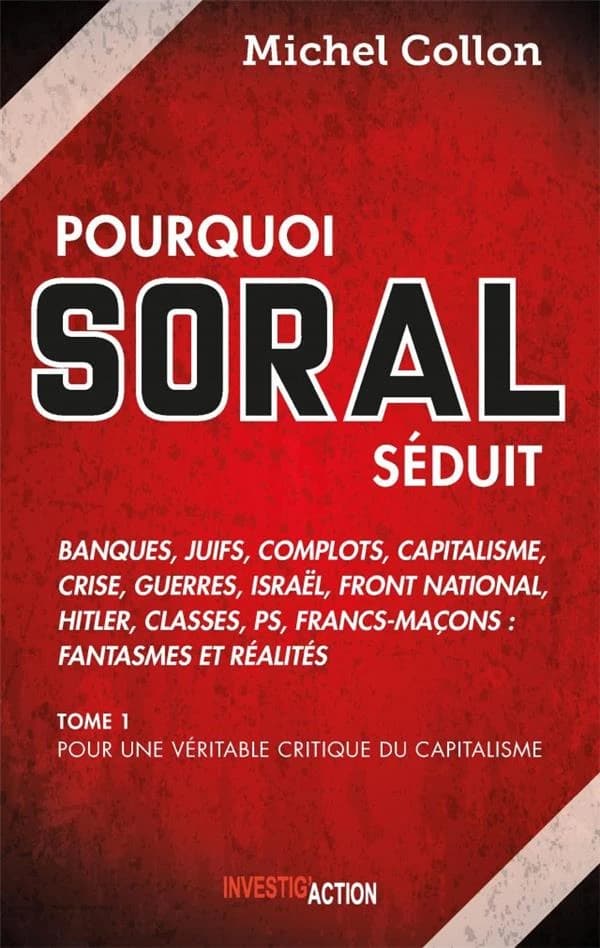 Pourquoi Soral séduit