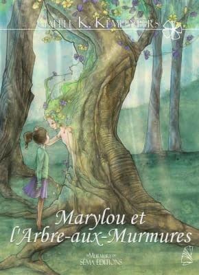 Marylou et l'arbre-aux-murmures