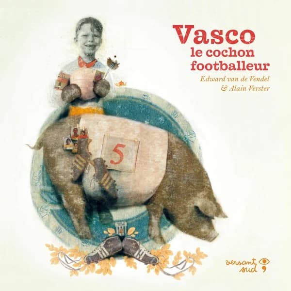 Vasco, le cochon footballeur