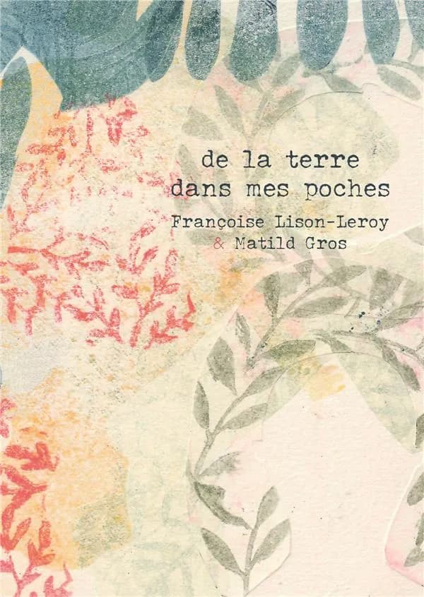 De la terre plein les poches