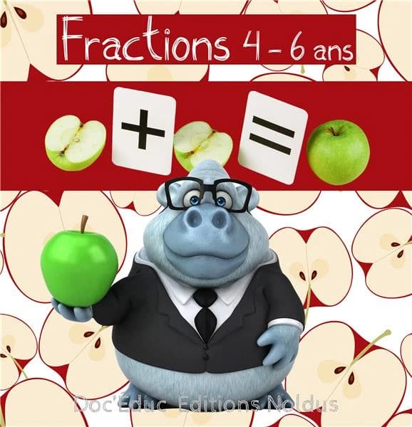 Doc’éduc : Fractions : 4-6 ans