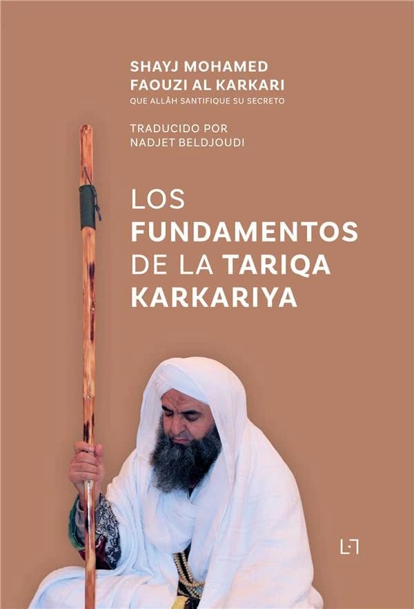 Los fundamentos de la tariqa Karkariya
