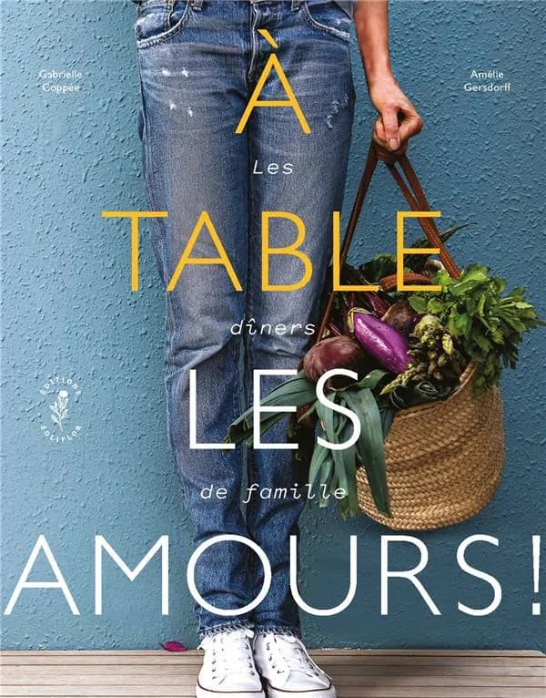 à table les amours !
