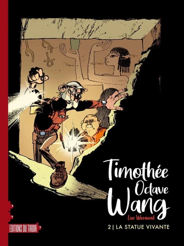 Timothée Octave Wang Tome 2 : la statue vivante