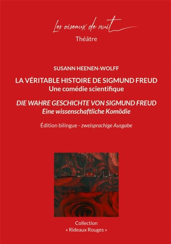La véritable histoire de Sigmund Freud