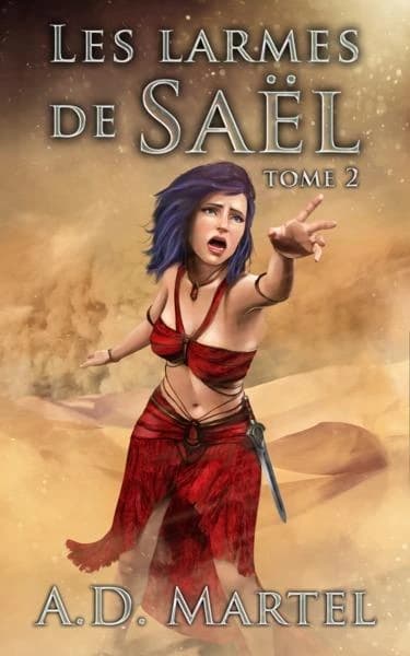Les larmes de Saël t.2