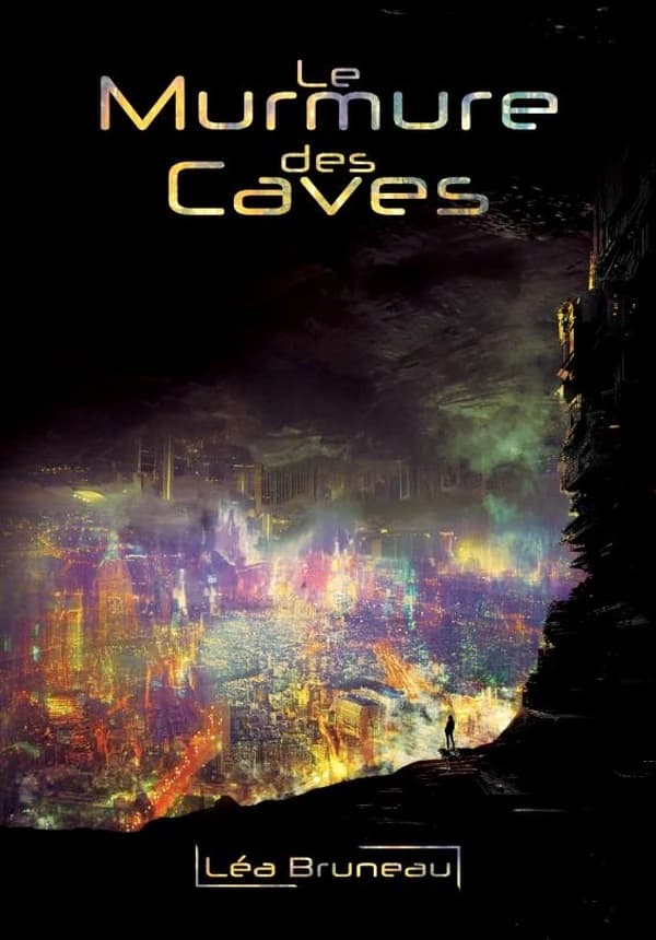 Le Murmure des Caves : Demain dans mon reflet Tome 2