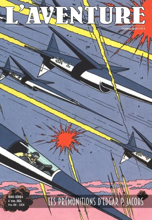 L'aventure Hors-Série n.4 : Blake et Mortimer : les prémonitions d'Edgar P. Jacobs
