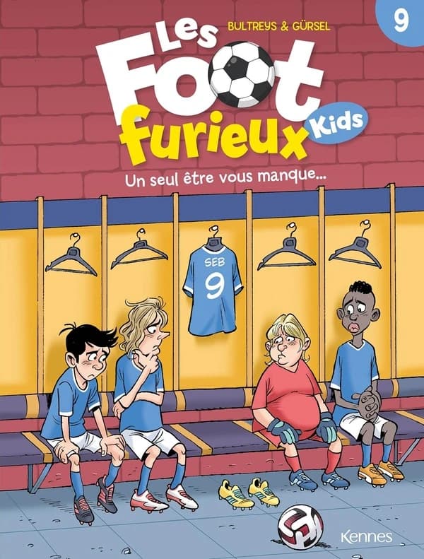 Les Foot Furieux kids Tome 9 : Un seul être vous manque ...