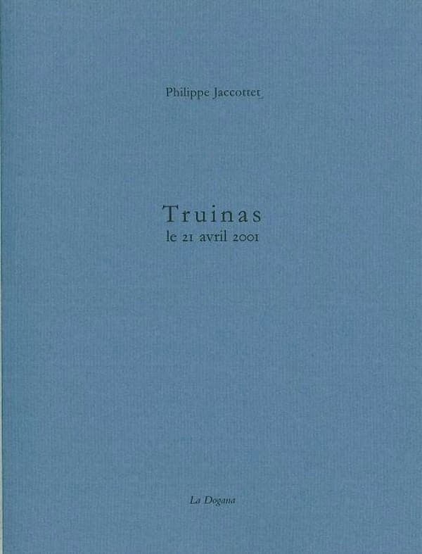 Truinas : le 21 avril 2001