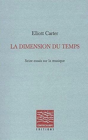 La dimension du temps : seize essais sur la musique