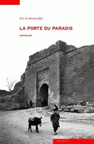 La porte du paradis : nouvelles
