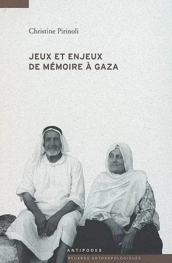Jeux et enjeux de mémoire à Gaza