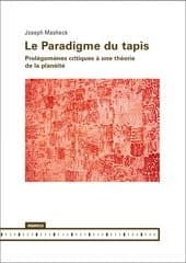 Le paradigme du tapis : prolégomènes critiques à une théorie de la planéité