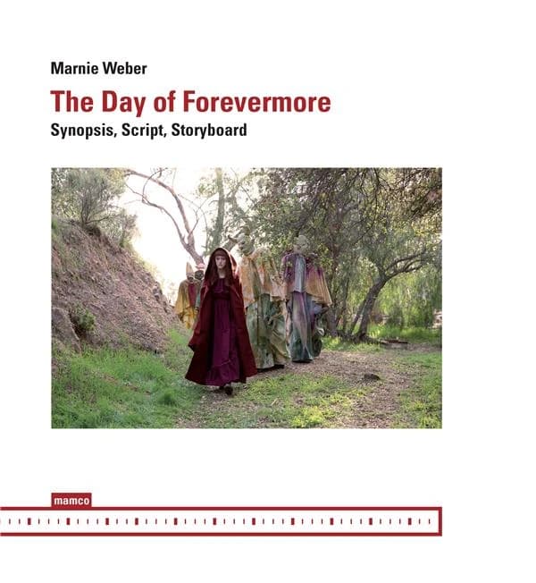 The day of forevermore ; synopsis, script, storyboard