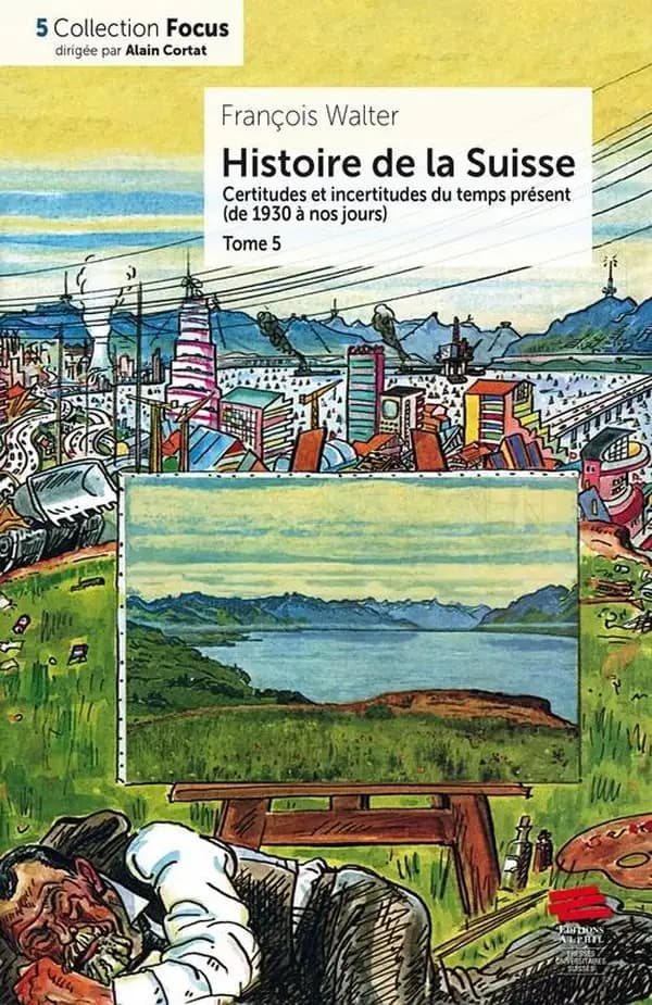 Histoire de la Suisse (2. et 3. Aufl.) François Walter