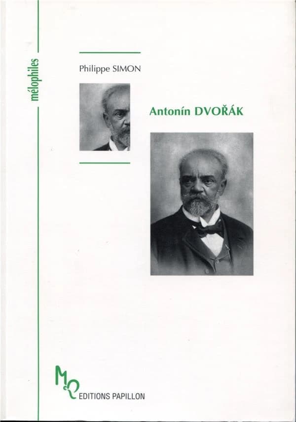 Antonín Dvořák ou l'effusion lyrique