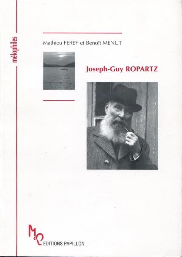 Joseph-Guy Ropartz ou Le pays inaccessible
