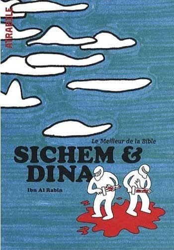 Sichem & Dina : le meilleur de la Bible