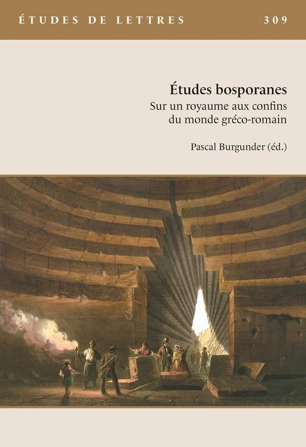 Études bosporanes : sur un royaume aux confins du monde gréco-romain