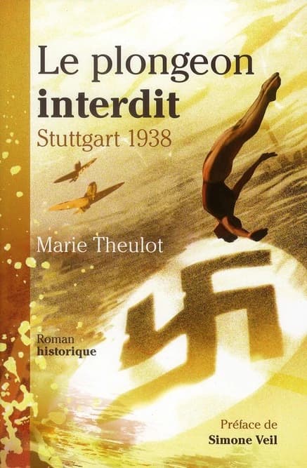 Le plongeon interdit : Stuttgart 1938