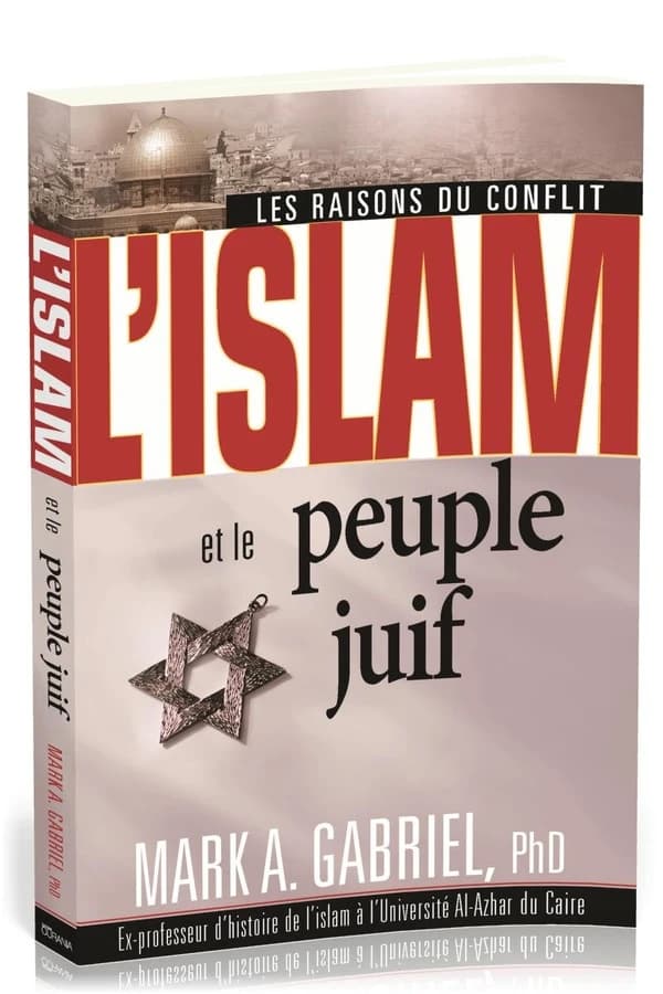 L'islam et le peuple juif : les raisons du conflit