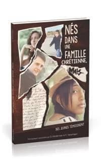 Nés dans une famille chrétienne, mais : des jeunes témoignent