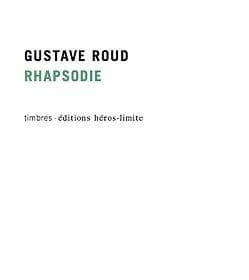 Rhapsodie : [textes, entretiens et lectures de l'auteur]
