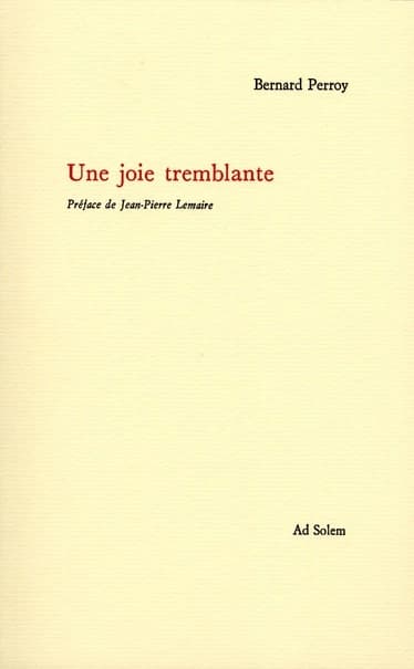 Une joie tremblante