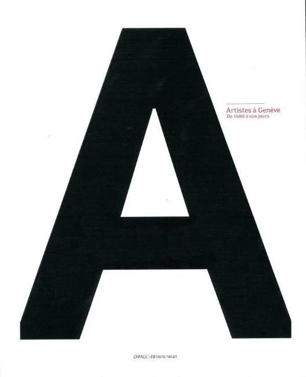 Artistes à Genève : de 1400 à nos jours